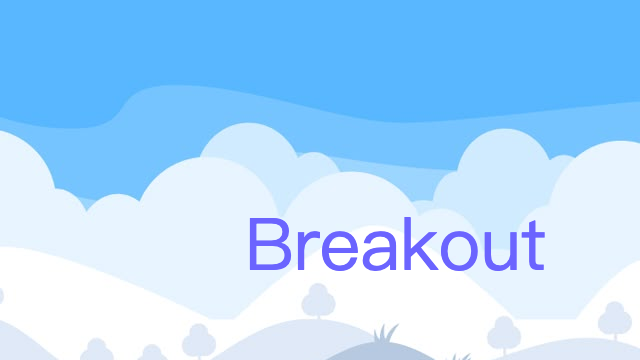 Breakout